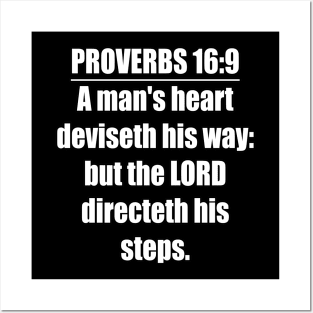 Proverbs 16:9King James Version Bible Verse Posters and Art